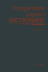 Hete Deal Transportation-Logistics Dictionary - Joseph L. Cavinato - Libro in lingua inglese - Kluwer Academic Publishers Group -
