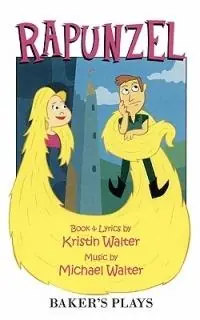 Weekendaanbieding Rapunzel - Kristin Walter - Libro in lingua inglese - Baker‘s Plays -
