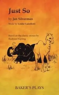 Op = Op Just So - Jan Silverman - Libro in lingua inglese - Baker‘s Plays -