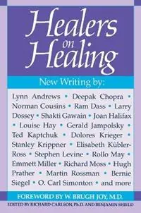 Healers on Healing - Richard Carlson - Benjamin Shield - Libro in lingua inglese - Tarcher/Putnam,US - New Consciousness Reader Speciale Aanbieding