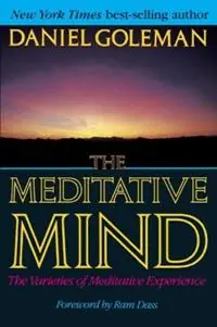 Meditative Mind The Varieties of Meditative Experience - Daniel Goeman - Libro in lingua inglese - Tarcher/Putnam,US - Fabrieksprijs