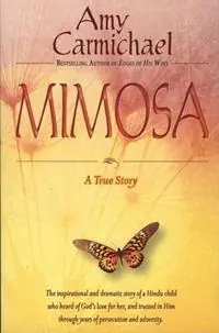 Snelle Levering Mimosa - Amy Carmichael - Libro in lingua inglese - CLC Publications -