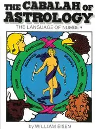 Beperkt Aanbod Kaballah of Astrology - William Eisen - Libro in lingua inglese - DeVorss & Co ,U.S. -