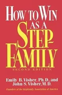 How To Win As A Stepfamily - Emily B. Visher - John S. Visher - Libro in lingua inglese - Taylor & Francis Ltd - Koopje