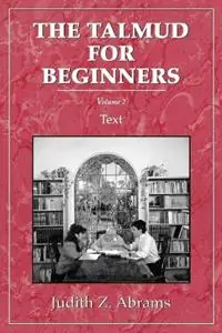 Laatste Versie Talmud for Beginners Text, Vol. 2 - Judith Z. Abrams - Libro in lingua inglese - Jason Aronson Inc. Publishers -