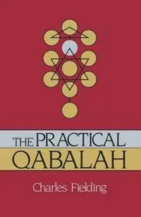 Practical Qabbalah - Charles Fielding - Libro in lingua inglese - Red Wheel/Weiser - Goedkoop