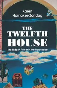 Aanbieding Twelfth House The Hidden Power in the Horoscope - Libro in lingua inglese - Red Wheel/Weiser -