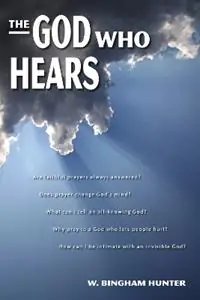 God Who Hears The - Spck - Libro in lingua inglese - InterVarsity Press - Must-Have