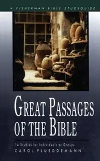 Great Passages of the Bible 14 Studies - Carol Plueddemann - Libro in lingua inglese - Waterbrook Press (A Division of Random House Inc) - Fisherman Bible Studyguide Direct Verzonden
