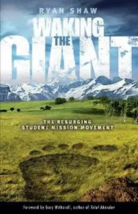 Weekendaanbieding Waking the Giant - Ryan Shaw - Libro in lingua inglese - William Carey Library Publishers -