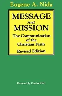 Beste Prijs Message and Missions The Communication of the Christian Faith - Eugene Nida - Libro in lingua inglese - Atlantic Books -