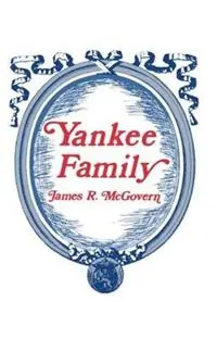 Alleen Vandaag Yankee Family - James McGovern - Libro in lingua inglese - Taylor & Francis Inc -