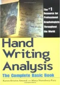 Handwriting Analysis The Complete Basic Book - Karen Amend - Mary S. Ruiz - Libro in lingua inglese - Newcastle Publishing Co Inc.,U.S. - Koop Vandaag