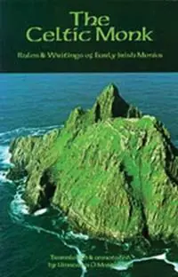 The Celtic Monk Rules and Writings of Early Irish Monks - Libro in lingua inglese - Liturgical Press - Cistercian Studies Series Koopje