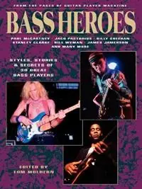 Bass Heroes - Tom Mulhern - Libro in lingua inglese - Hal Leonard Corporation - Lage Kosten
