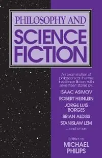 Philosophy and Science Fiction - Michael Phillips - Libro in lingua inglese - Prometheus Books - Lage Kosten