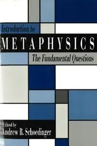 Introduction to Metaphysics - Andrew B. Schoedinger - Libro in lingua inglese - Prometheus Books - Beste Prijs