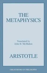 The Metaphysics - Aristotle - John H. McMahin - Libro in lingua inglese - Prometheus Books - Express Levering