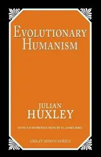 Shop Nu Evolutionary Humanism - Julian S. Huxley - Libro in lingua inglese - Prometheus Books - Great Minds Series