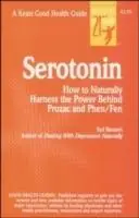 Dagaanbieding Serotonin The Brain‘s Natural Antidepressant and Appetite Inhibitor - Syd Baumel - Libro in lingua inglese - Keats Pub Inc - Keats Good Health Guides