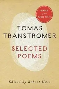 Selected Poems 1954 - 1986 - Tomas Transtromer - Libro in lingua inglese - ECCO Press - Beperkte Voorraad