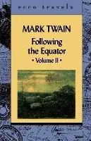 Gereduceerde Prijs Following the Equator Volume 11 - Mark Twain - Libro in lingua inglese - PerfectBound - Ecco Travels