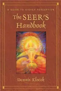 Gratis Retour The Seer‘s Handbook A Guide to Higher Perception - Dennis Klocek - Libro in lingua inglese - Anthroposophic Press Inc -