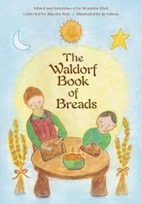 Waldorf Book of Breads - Marsha Post - Libro in lingua inglese - Anthroposophic Press Inc - Koop Vandaag