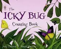 The Icky Bug Counting Book - Jerry Pallotta - Libro in lingua inglese - Charlesbridge Publishing,U.S. - Jerry Pallotta‘s Counting Books Direct Verzonden