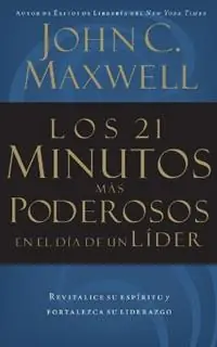 Uitverkoop Los 21 minutos más poderosos en el día de un líder - John C. Maxwell - Libro in lingua inglese - Thomas Nelson Publishers -