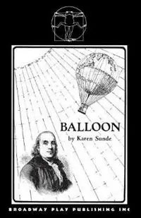 Balloon - Karen Sunde - Libro in lingua inglese - Broadway Play Publishing Inc - Populair
