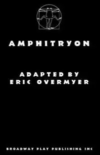 Amphitryon - Libro in lingua inglese - Broadway Play Publishing Inc - Snelle Levering