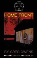 Aanbieding Home Front - Greg Owens - Libro in lingua inglese - Broadway Play Publishing Inc -