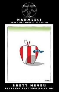 Harmless - Brett Neveu - Libro in lingua inglese - Broadway Play Publishing - Gecertificeerd