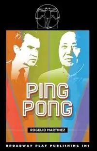 Aanbieding Ping Pong - Rogelio Martinez - Libro in lingua inglese - Broadway Play Publishing -