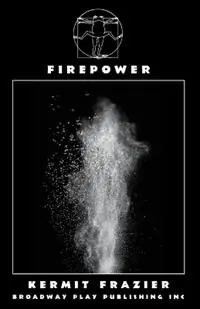 Direct Beschikbaar Firepower - Kermit Frazier - Libro in lingua inglese - Broadway Play Publishing Inc -