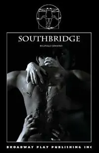 Goedkoop Southbridge - Reginald Edmund - Libro in lingua inglese - Broadway Play Publishing -