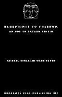 Merkproduct Blueprints to Freedom - Michael Benjamin Washington - Libro in lingua inglese - Broadway Play Publishing -