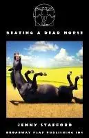Bestel Nu Beating a Dead Horse - Jenny Stafford - Libro in lingua inglese - Broadway Play Publishing -