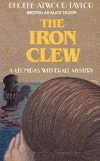 Lage Prijs The Iron Clew A Leonidas Witherall Mystery - Phoebe Atwood Taylor - Libro in lingua inglese - WW Norton & Co -