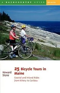 Gecertificeerd 25 Bicycle Tours in Maine Coastal and Inland Rides from Kittery to Caribou - Howard Stone - Libro in lingua inglese - WW Norton & Co - 25 Bicycle Tours