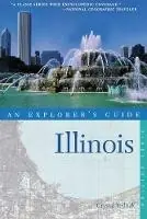 Explorer‘s Guide Illinois - Crystal Yednak - Libro in lingua inglese - WW Norton & Co - Explorer‘s Complete Betaalbaar