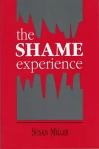 Snelle Levering The Shame Experience - Susan Miller - Libro in lingua inglese - Taylor & Francis Ltd -