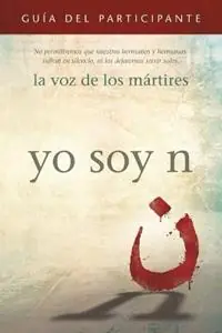 Fabrieksprijs I Am N Participant‘s Guide/Yo soy N, Guía del participante We will not let our brothers and sisters suffer in silence, nor will we let them serve alone. / No permitiremos que nuestros hermanos sufran en silencio, ni los dejaremos servir solos. - The Voice of the Martyrs - Libro in lingua inglese - Vom Books -
