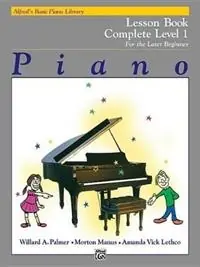 Alfred‘s Basic Piano Library Lesson 1 Complete For the Late Beginner - Willard A Palmer - Morton Manus - Libro in lingua inglese - Alfred Publishing Co Inc.,U.S. - Beperkte Voorraad