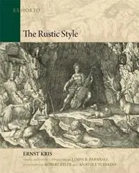 Koop Online The Rustic Style - Ernst Kris - Libro in lingua inglese - Dumbarton Oaks Research Library & Collection - Ex Horto Dumbarton Oaks Texts in Garden and Landscape Studies