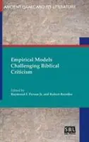 Express Levering Empirical Models Challenging Biblical Criticism - Raymond F Person - Robert Rezetko - Libro in lingua inglese - Society of Biblical Literature -