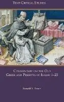 Commentary on the Old Greek and Peshitta of Isaiah 1-25 - Ronald L Troxel - Libro in lingua inglese - SBL Press - Merkproduct
