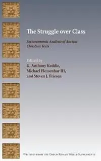 Beste Prijs The Struggle Over Class - Keddie G - Libro in lingua inglese - Society of Biblical Literature -
