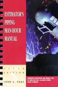Nieuw Estimator‘s Piping Man-Hour Manual - John S. Page - Libro in lingua inglese - Elsevier Science & Technology -
